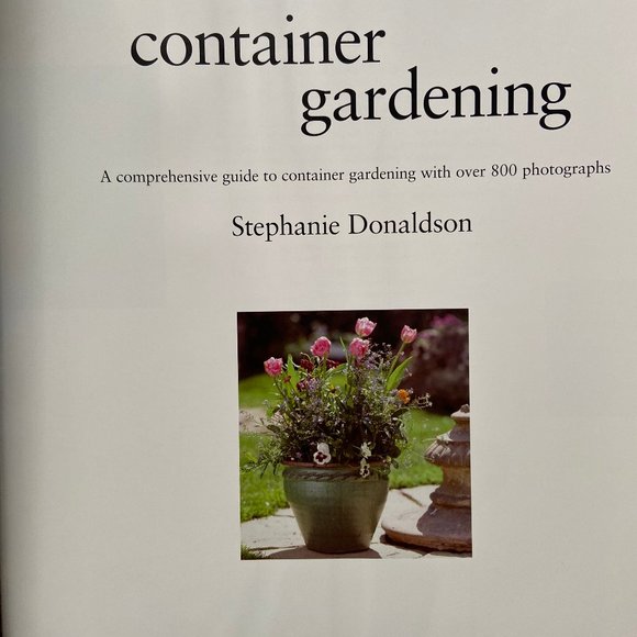 Vintage Container Gardening Book by Stephanie Donaldson - Picture 2 of 13
